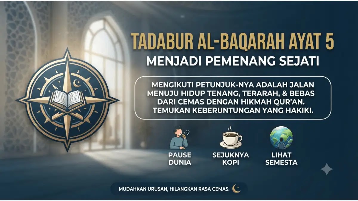 tadabur al baqarah ayat 5 pemenang sejati